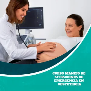 Curso Manejo de Situaciones de Emergencia en Obstetricia