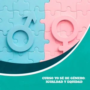Curso Yo se de Genero Igualdad y Equidad