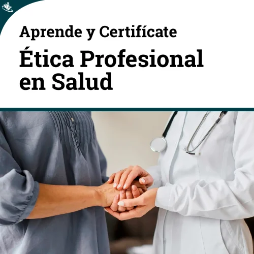 Curso: Ética Profesional en el Área de la Salud Curso: Ética Profesional en el Área de la Salud