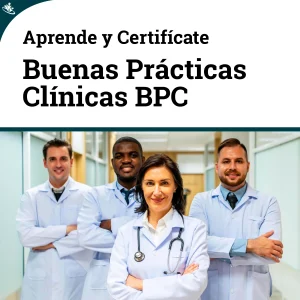 Curso de Buenas Prácticas Clínicas (BPC)