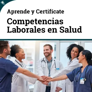 Curso Competencias Laborales Integrales en Salud