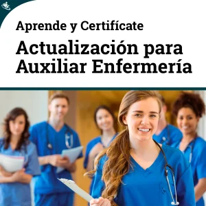 Curso de Actualización Integral para Auxiliares de Enfermería