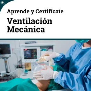 Curso de Fundamentos en Ventilación Mecánica: Principios y Prácticas