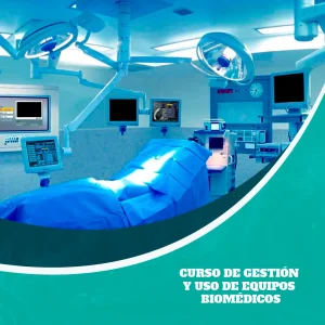 Curso de Gestión y Uso de Equipos Biomédicos