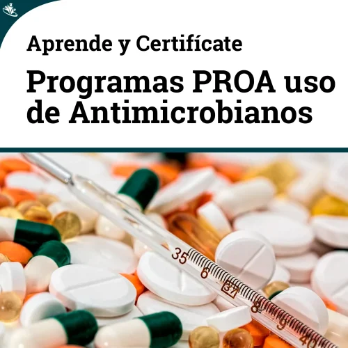 Curso para la Implementación de los Programas de Optimización de Uso de Antimicrobianos (PROA) Curso para la Implementación de los Programas de Optimización de Uso de Antimicrobianos (PROA)