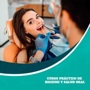 Curso Práctico de Higiene y Salud Oral