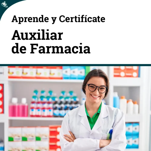 Curso Integral de Auxiliar de Farmacia: Fundamentos y Prácticas Profesionales Curso Integral de Auxiliar de Farmacia: Fundamentos y Prácticas Profesionales