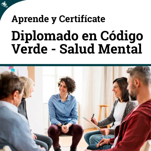 Diplomado Código Verde – Atención Emergente a Pacientes con Patologías Mentales Diplomado Código Verde – Atención Emergente a Pacientes con Patologías Mentales