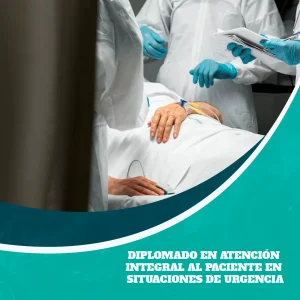 Diplomado en Atención Integral al Paciente en Situaciones de Urgencia