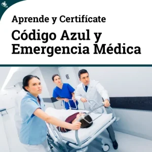 Curso Código de Respuesta Para Emergencias Médicas Hospitalarias (Código Azul)