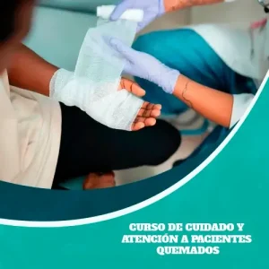 Curso de Cuidado y Atención a Pacientes Quemados