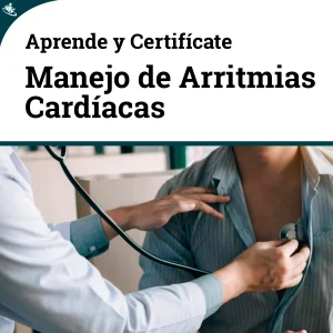 Curso en Diagnóstico y Manejo de Arritmias y Estimulación Cardíaca
