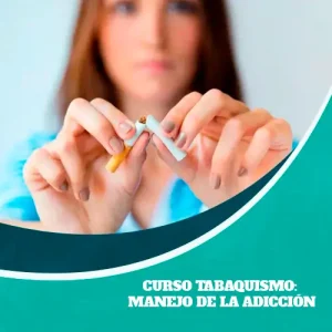 Curso Tabaquismo: Manejo de la Adicción