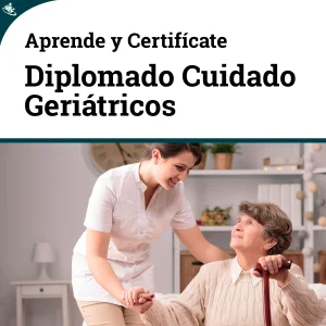 Diplomado en Cuidados Geriátricos y Gerontológicos