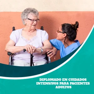 Diplomado en Cuidados Intensivos Especializados para el Adulto Mayor