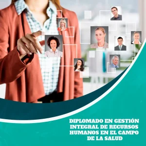 Diplomado en Gestión Integral de Recursos Humanos en el Campo de la Salud