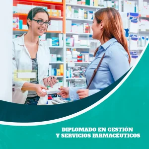 Diplomado en Gestión y Servicios Farmacéuticos
