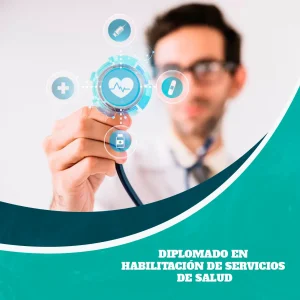 Diplomado en Habilitación de Servicios de Salud