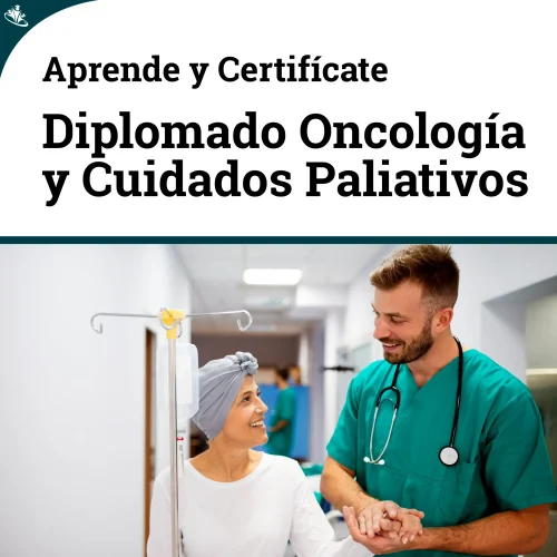 Diplomado en Oncología Clínica y Cuidados Paliativos Diplomado en Oncología Clínica y Cuidados Paliativos