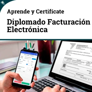 Diplomado en Prácticas Avanzadas de Facturación Electrónica en Colombia
