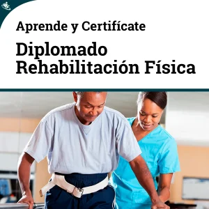 Diplomado en Rehabilitación Física y Terapia Ocupacional