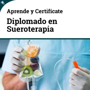 Diplomado en Sueroterapia y Terapias Intravenosas