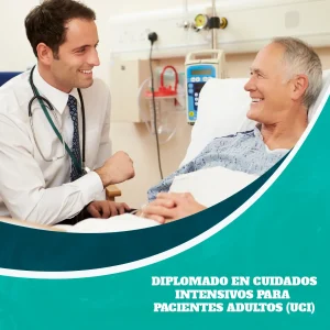 Diplomado en Cuidados Intensivos para Pacientes Adultos (UCI)