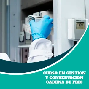 Curso en Gestion Y Conservacion Cadena De Frio