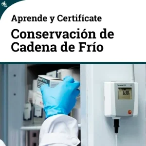 Curso en Gestion Y Conservacion Cadena De Frio
