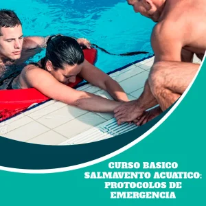 Curso Basico Salmavento Acuatico: Protocolos de Emergencia