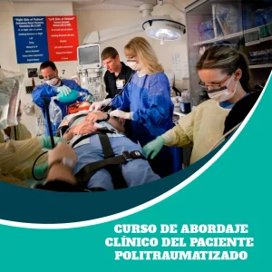 Curso de Abordaje Clínico del Paciente Politraumatizado